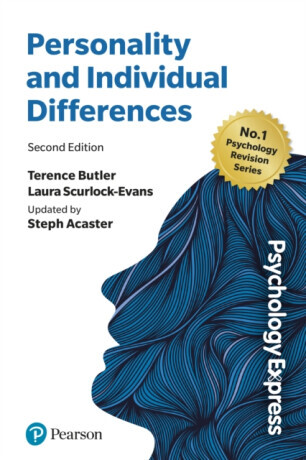 Psychology Express: Personality and Individual Differences - Laura Scurlock-Evans, Terence Butler