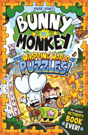 Bunny vs Monkey: The Whopping World of Puzzles (a Phoenix Comic Book, from the million-selling Jamie Smart, Illustrator of the Year) - Jamie Smart