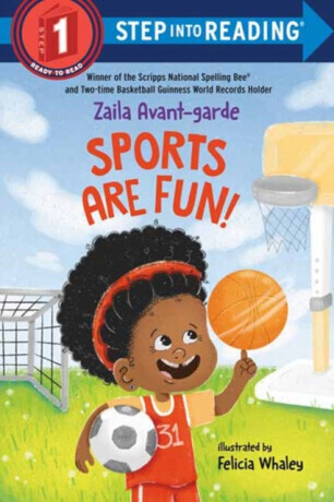 Sports Are Fun! - Felicia Whaley, Zaila Avant-garde