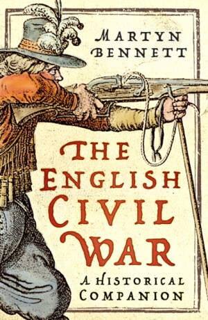 The English Civil War - Martyn Bennett