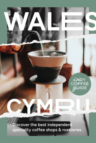 Indy Coffee Guide Wales: No. 2