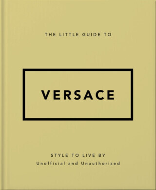 The Little Guide to Versace - OH