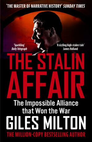 The Stalin Affair - Giles Milton