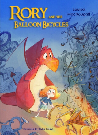 Rory and the Balloon Bicycles - Louisa MacDougall