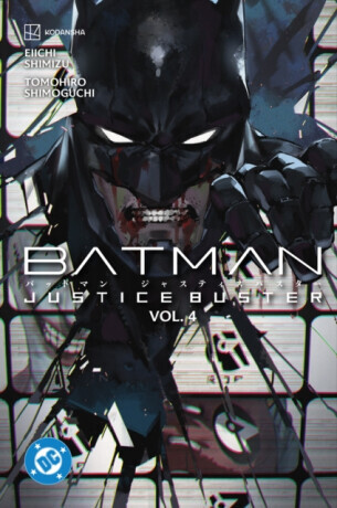 Batman: Justice Buster Vol. 4 - Tomohiro Shimoguchi, Eiichi Shimizu
