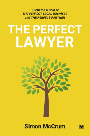 The Perfect Lawyer - Simon McCrum