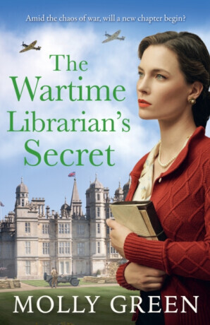 The Wartime Librarianâ€™s Secret - Molly Green