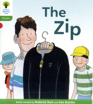 Oxford Reading Tree: Level 2: Floppy's Phonics Fiction: The Zip - Roderick Hunt, Ruttle Kate