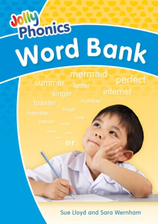 Jolly Phonics Word Bank - Sara Wernham, Sue Lloyd