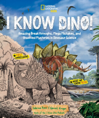 I Know Dino! - Garret Kruger, Sabrina Ricci