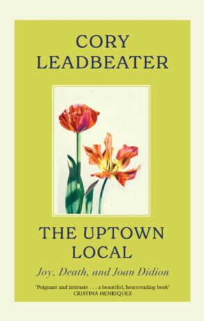 The Uptown Local - Cory Leadbeater