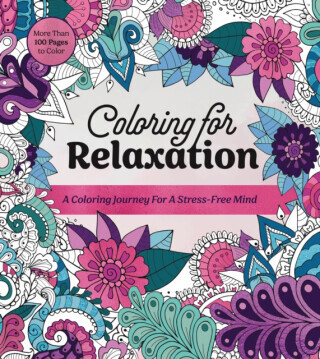 Coloring for Relaxation - Editors of Chartwell Books