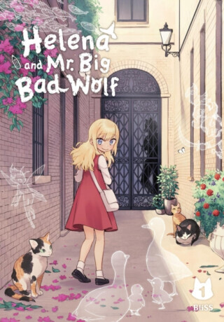 Helena and Mr. Big Bad Wolf, Vol. 1 - BliSS BliSS, Xiao Xiao, Christopher Christopher