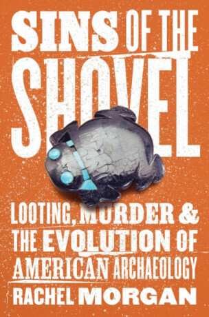 Sins of the Shovel - Rachel Morgan