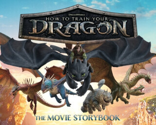 DreamWorks' How To Train Your Dragon: The Movie Storybook - Gloria Cruz