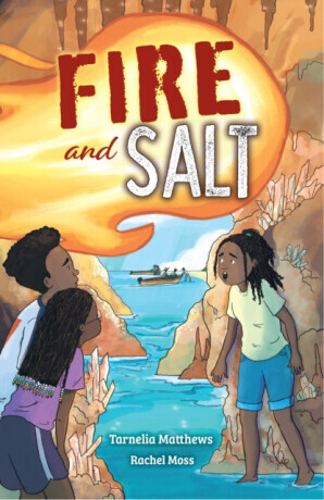 Fire and Salt - Tarnelia Matthews