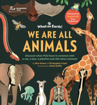 We are All Animals - Christopher Lloyd, Ben Hoare