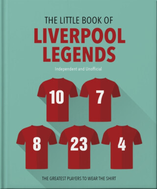 The Little Book of Liverpool Legends - OH