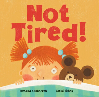 Not Tired! - Sumana Seeboruth