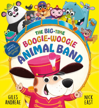 The Big-Time Boogie-Woogie Animal Band - Giles Andreae