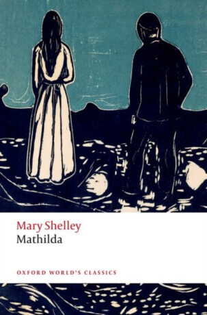 Mathilda - Mary W. Shelley