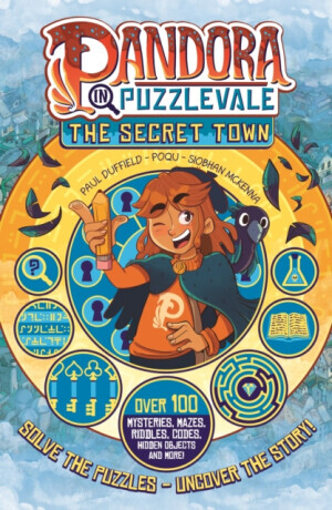Pandora in Puzzlevale: The Secret Town (a Phoenix Comic Book) - Paul Duffield, Siobhan McKenna, Poqu