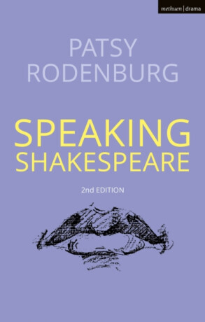 Speaking Shakespeare - Patsy  Rodenburg
