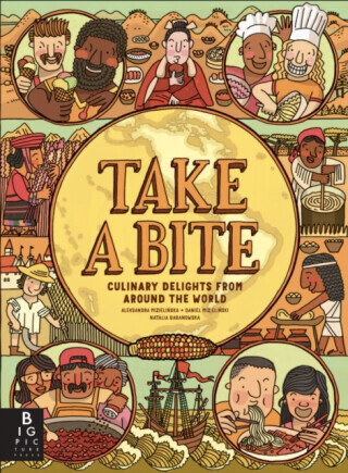Take a Bite - Aleksandra and Daniel Mizielinski
