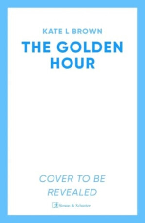 Golden Hour - Kate Lord Brown