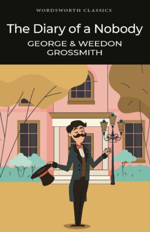 The Diary of a Nobody - George Grossmith, Weedon Grossmith