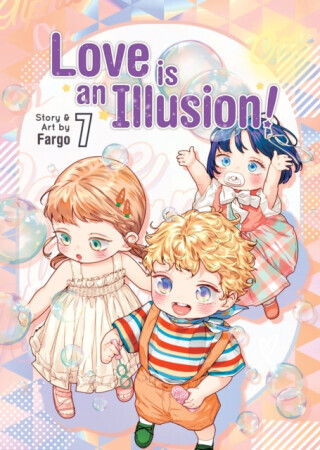 Love is an Illusion! Vol. 7 - Fargo