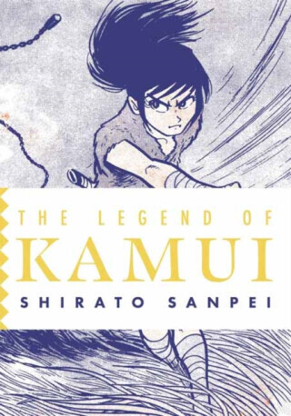 The Legend of Kamui: Volume Two - Shirato Sanpei