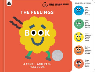 The Feelings Book: Touch-and-Feel Emotions - Happy Yak