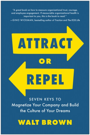 Attract or Repel - Walt Brown