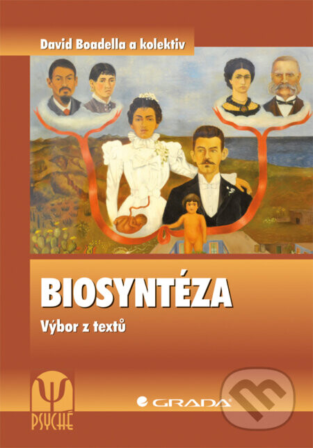 Biosyntéza - David Boadella a kol.