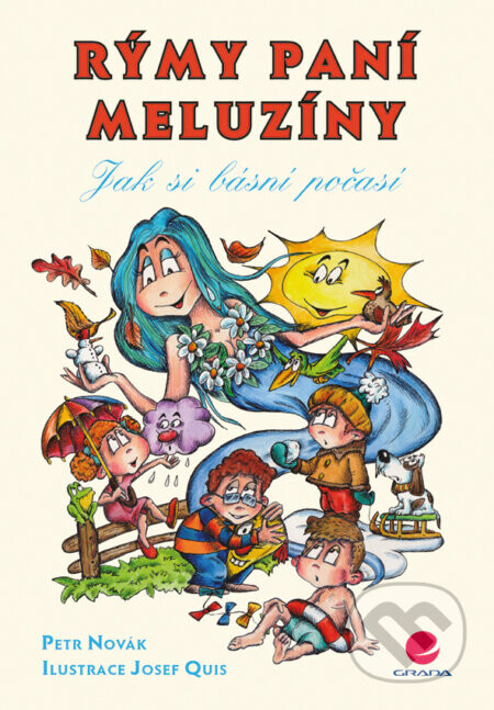 Rýmy paní Meluzíny - Petr Novák, Josef Quis
