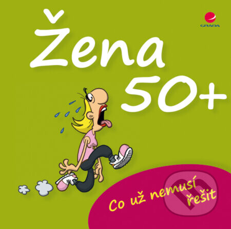 Žena 50+ - Michael Kernbach, Miguel Fernandez
