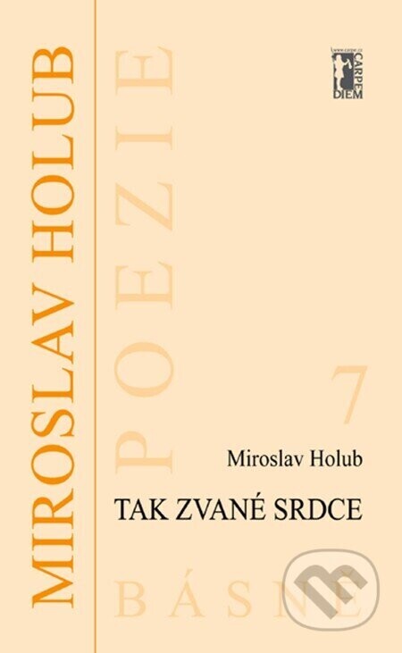 Tak zvané srdce - Miroslav Holub