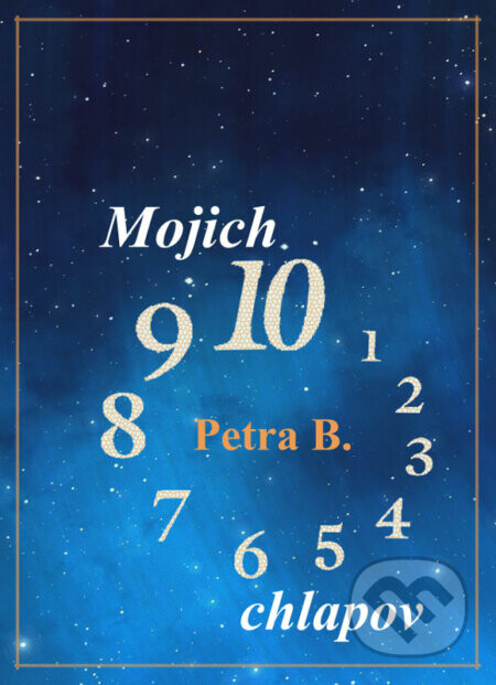 Mojich 10 chlapov - Petra B