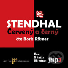 Červený a černý - Stendhal; Boris Rösner
