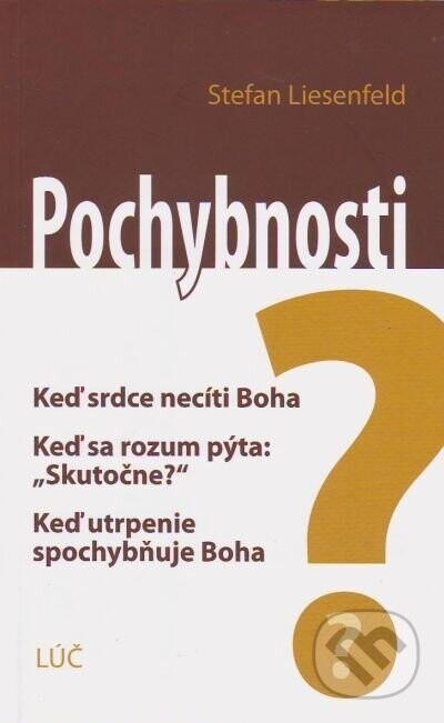 Pochybnosti - Stefan Liesenfeld