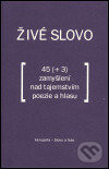 Živé slovo - Vladimír Justl