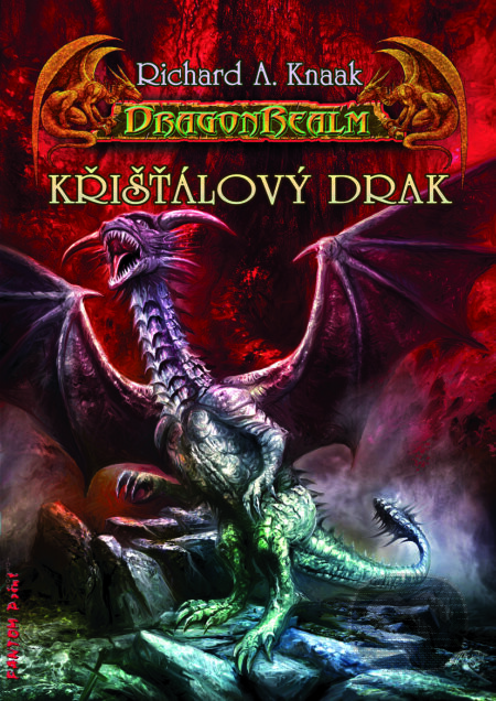 Křišťálový drak - Richard A. Knaak