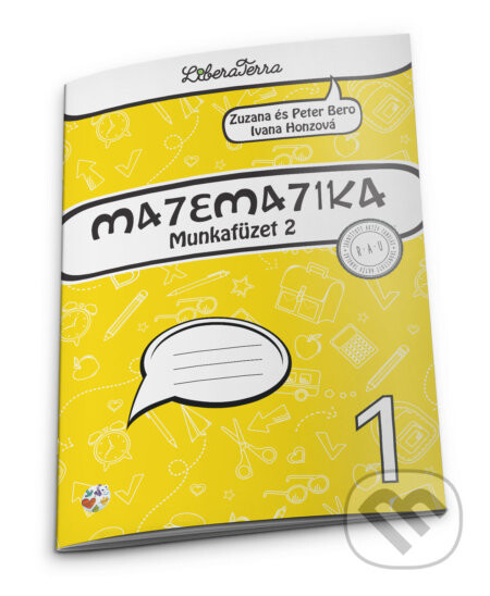 Matematika 1 - munkafüzet 2 - Zuzana Berová, Peter Bero, Ivana Honzová