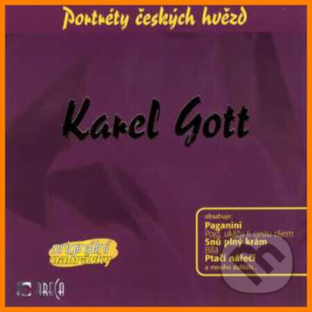 Pojd Ukazu Ti Cestu Rajem - Karel Gott