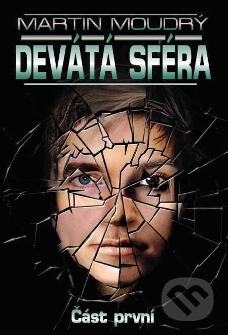 Devátá sféra - Martin Moudrý