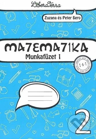 Matematika 2 - munkafüzet 1 - Zuzana Berová