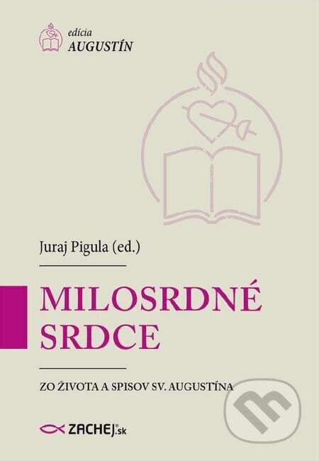 Milosrdné srdce - Juraj Pigula