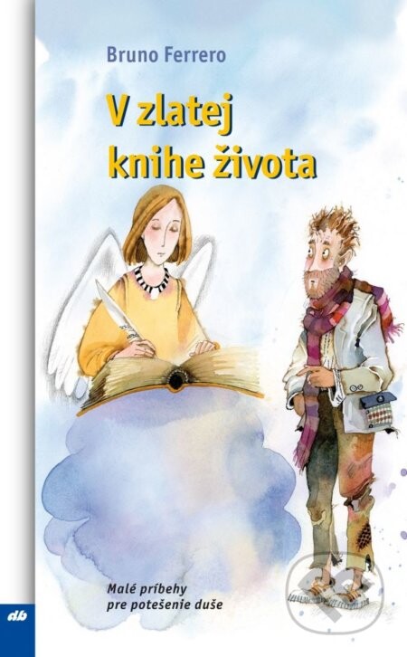 V zlatej knihe života - Bruno Ferrero