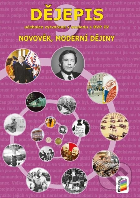 Dějepis 9 - Novověk, moderní dějiny - NNS